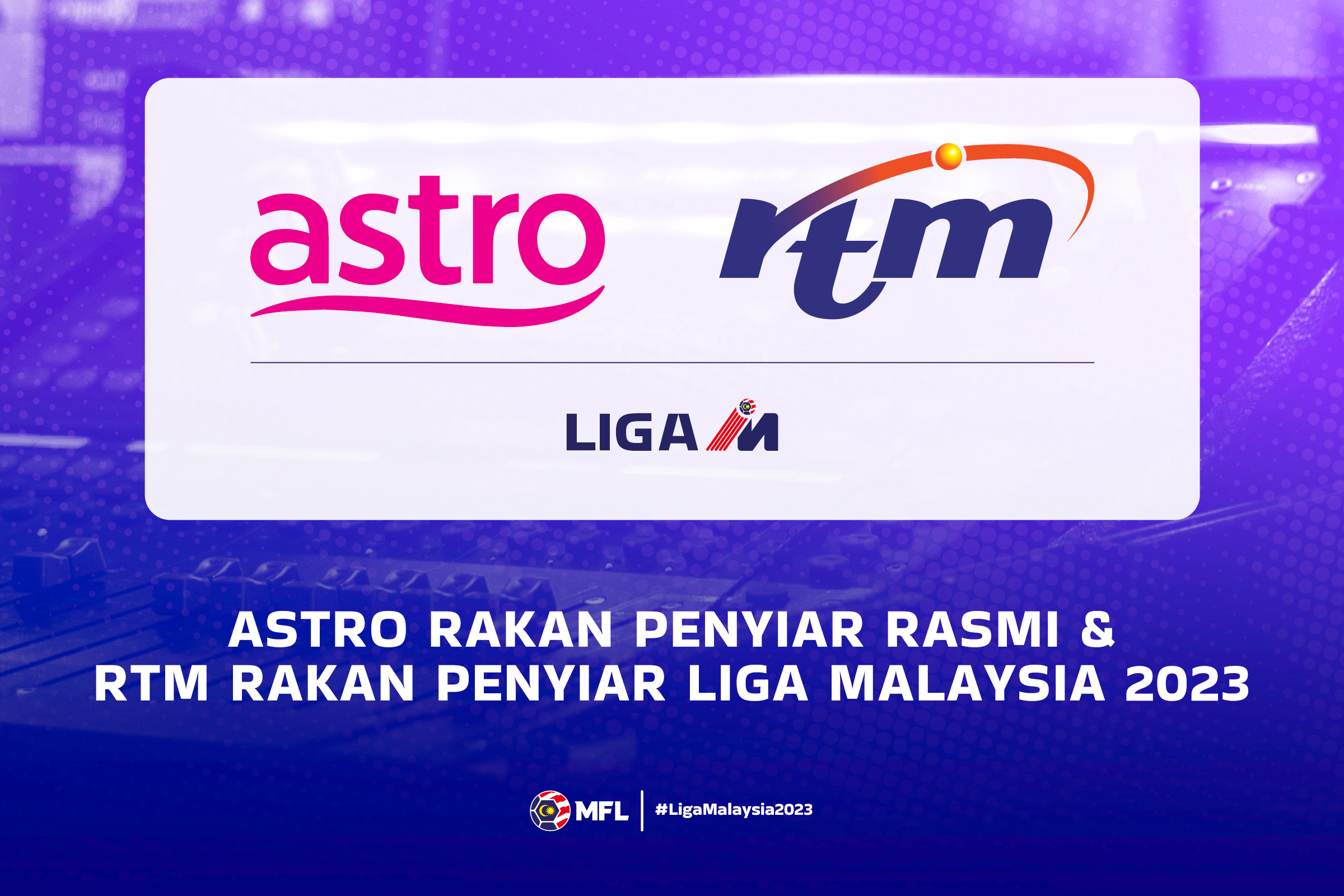 Liga Malaysia kembali ke Astro, 244 perlawanan dalam siaran HD